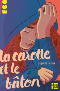 La carotte et le baton