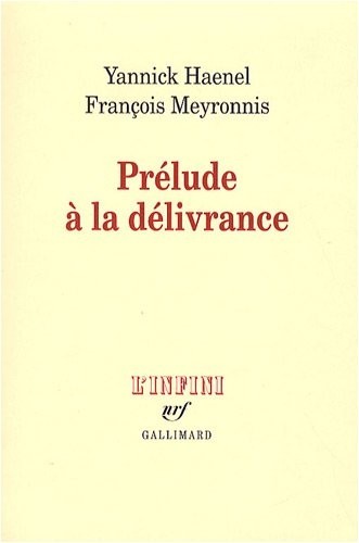 Prélude à la délivrance