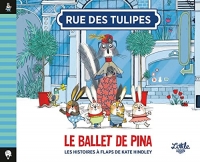 Rue des Tulipes - Le ballet de Pina