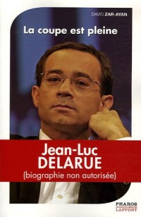 Jean-Luc Delarue : La coupe est pleine