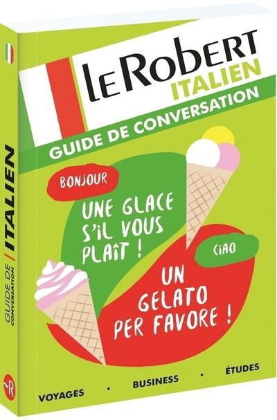 Le Robert - Guide de conversation Italien