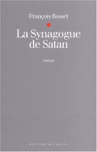 La Synagogue de Satan
