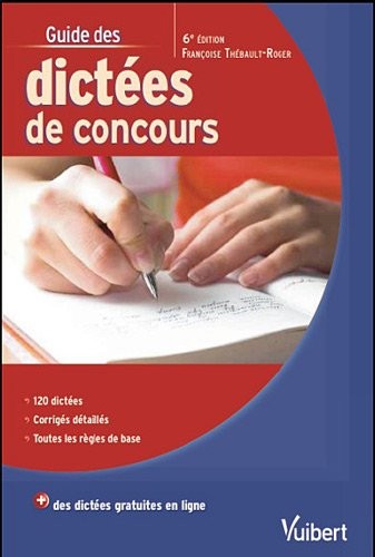 Guide des dictées de concours