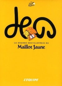 La grande encyclo Maillot Jaune