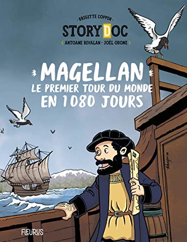 Magellan : Le premier tour du monde en 1080 jours