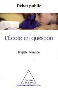 L'Ecole en question