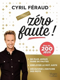 Mission zéro faute !