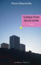 Quelque Chose Dans le Ventre