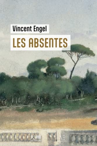 Les Absentes: LE MONDE D'ASMODÉE EDERN