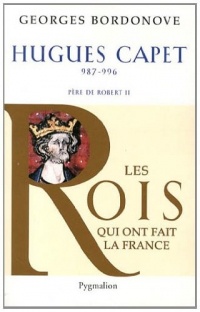 Hugues Capet : Le  Fondateur