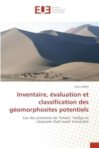 Inventaire, évaluation et classification des géomorphosites potentiels