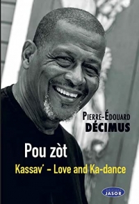 POU ZOT - Kassav' - Love and Ka-dance: Kassav' - Love and Ka-dance