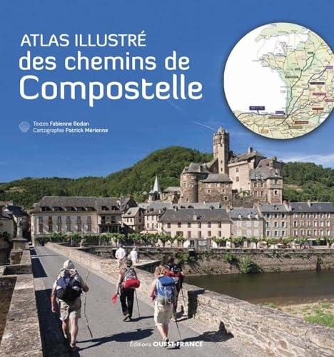 Atlas illustré des chemins de Compostelle