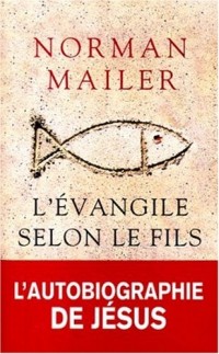 L'évangile selon le fils