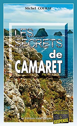 Les secrets de Camaret: Les enquêtes de Laure Saint-Donge - Tome 20