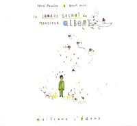 Le Jardin secret de M. Albert