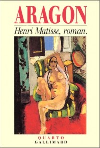 Henri Matisse, roman