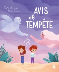 Ma douce étoile - Ma nature - Avis de tempête - Album - Dès 4 ans