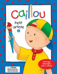 CAILLOU PETIT ARTISTE 2