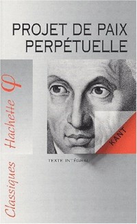 Classiques philosophiques : projet de paix perpétuelle