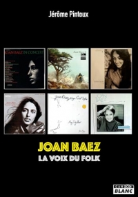 Joan baez - la voix du folk