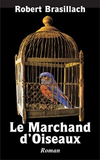 Le Marchand d’Oiseaux, roman
