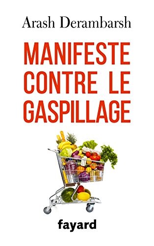 Manifeste contre le gaspillage