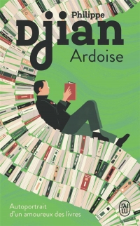 Ardoise: Autoportrait d'un amoureux des livres