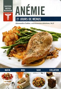 Anémie : 21 jours de menus