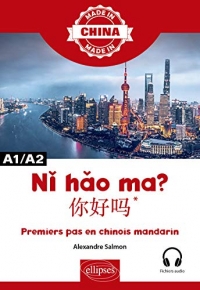 N ho ma? ?*- Premiers pas en chinois mandarin - A1/A2