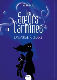 Les Sœurs Carmines - Dolorine à l'école