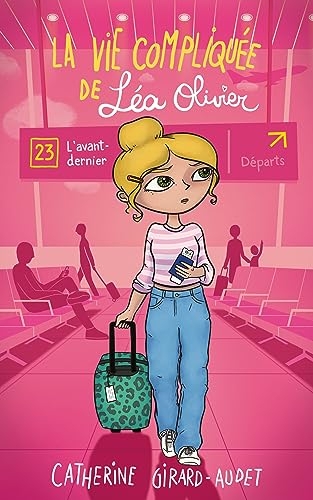 La vie compliquée de Léa Olivier T23