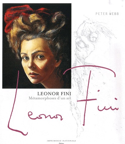 Leonor Fini : Métamorphoses d'un art