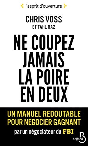 Ne coupez jamais la poire en deux