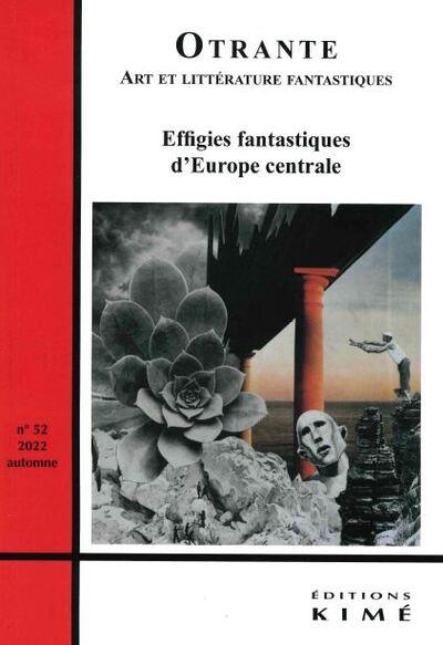 Otrante n°52: Effigies fantastiques d'Europe centrale