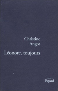 Léonore, toujours