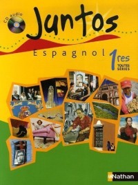 Espagnol 1e toutes séries Juntos (1CD audio)