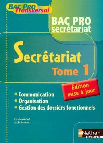 SECRETARIAT T1 BAC PRO SEC BPT