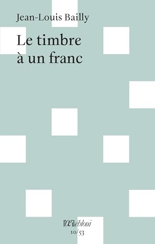 Le timbre à un franc