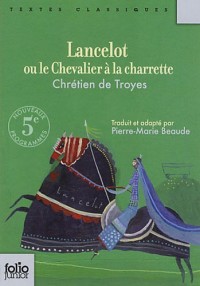 Lancelot ou Le Chevalier à la charrette