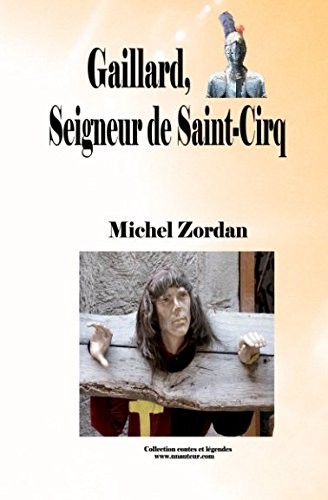 Gaillard, seigneur de Saint-Cirq