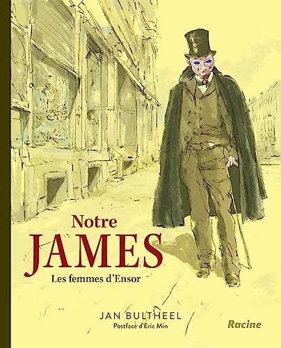 Notre James: Les femmes d’Ensor
