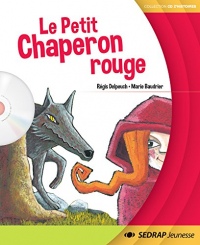 Petit Chaperon Rouge - Album + CD