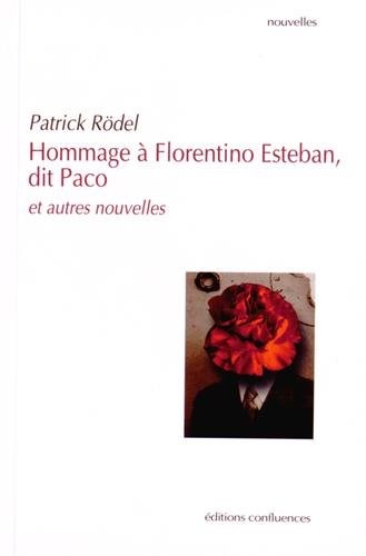 Hommage a Florentino Esteban, Dit Paco et Autres Nouv.