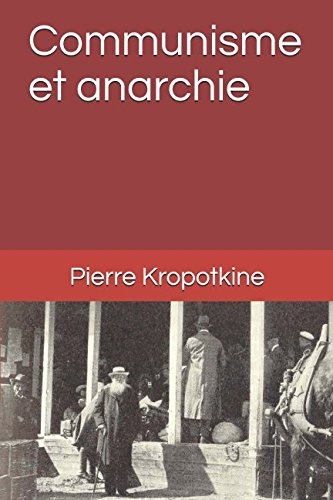 Communisme et anarchie [9781521848609]