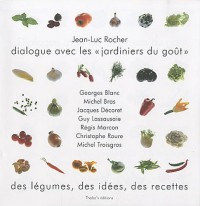 Dialogue avec les jardiniers du goût