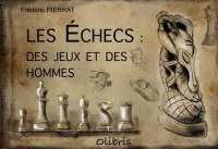 LES ECHECS: DES JEUX ET DES HOMMES