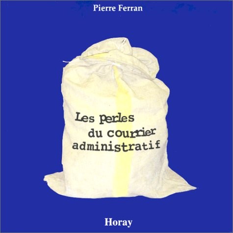 Les perles du courrier administratif