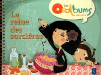 La reine des sorcières (1CD audio)