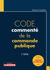 Code commenté de la commande publique: Code pratique commenté et annoté